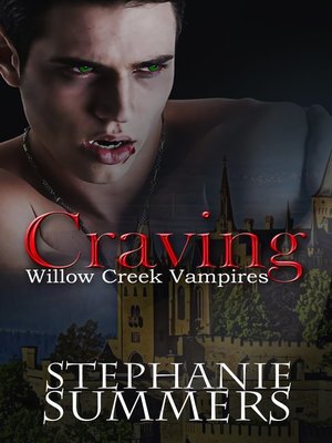 cover image of Craving (The Willow Creek Vampires Series Book 1)
